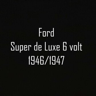 Ford Super de Luxe 1946 6 volt LED ombouw set 